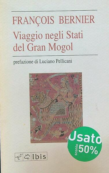 Viaggio negli stati del gran mogol