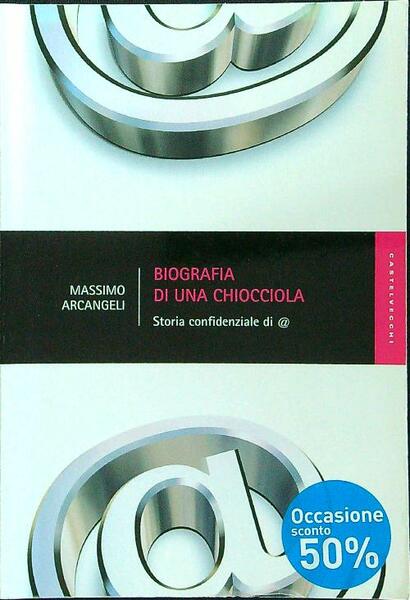 Biografia di una chiocciola