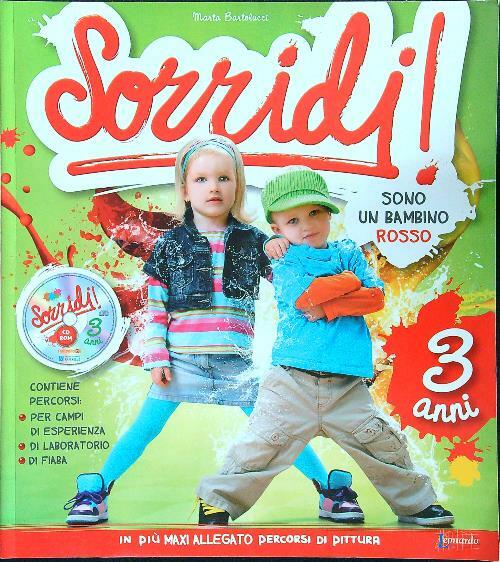 Sorridi! 3 anni sono un bambino rosso