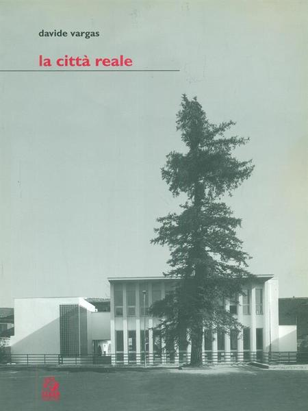 La citta' reale