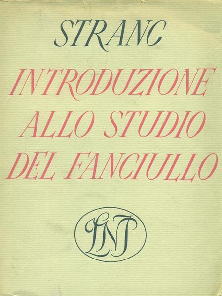 Introduzione allo studio del fanciullo
