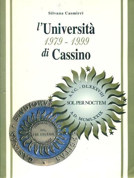 L'Universita' 1979 - 1999 di Cassino