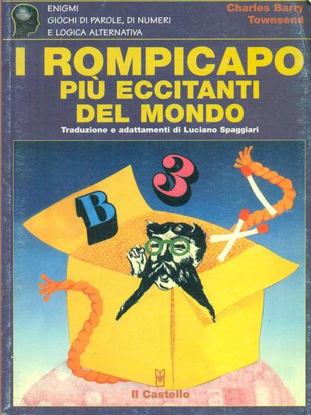 I rompicapo piu' eccitanti del mondo