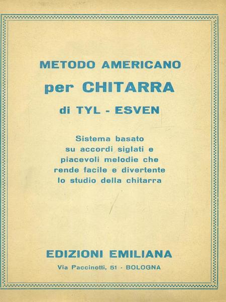 Metodo americano per chitarra di Tyl - Esven