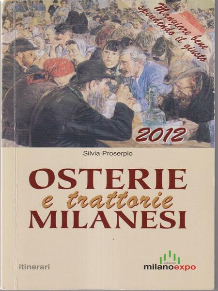 Osterie e trattorie milanesi 2012