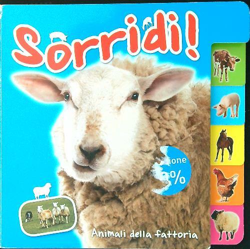 Sorridi! Animali della fattoria