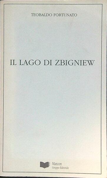 Il lago di Zbigniew