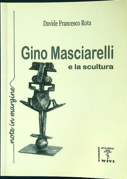 Gino Masciarelli e la scultura