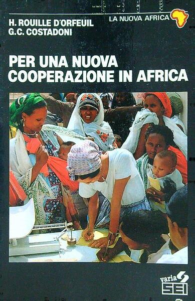 Per una nuova cooperazione in Africa
