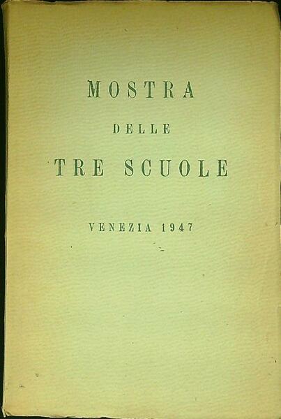 Mostra delle tre scuole