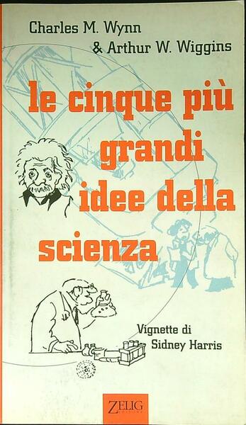 Le cinque piu' grandi idee della scienza