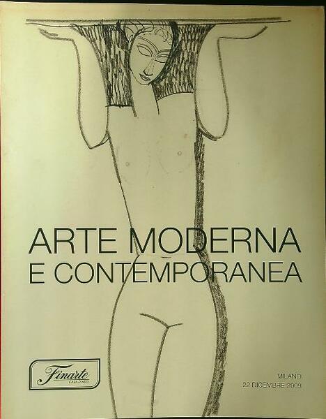 Arte moderna e contemporanea dicembre 2009