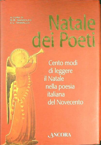 Natale dei poeti. Cento modi di leggere il Natale