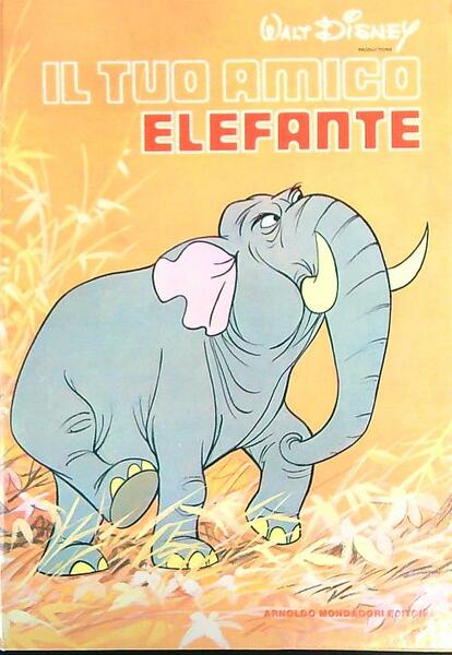 Il tuo amico elefante