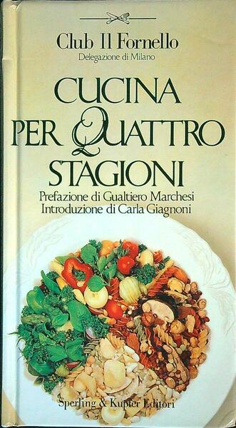 Cucina per quattro stagioni
