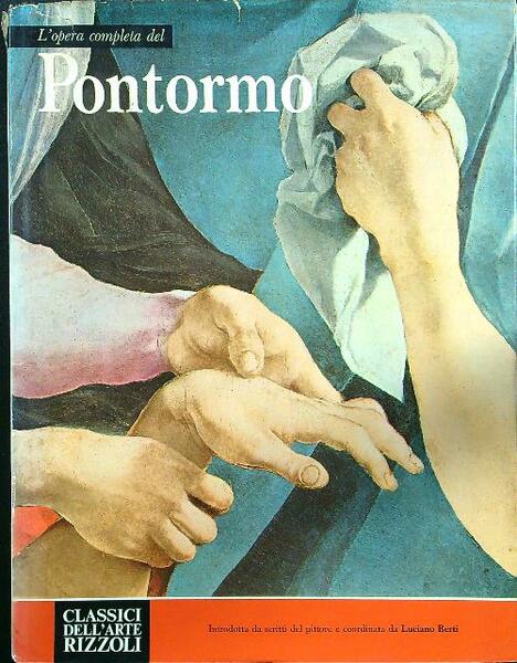 L'opera completa del Pontormo