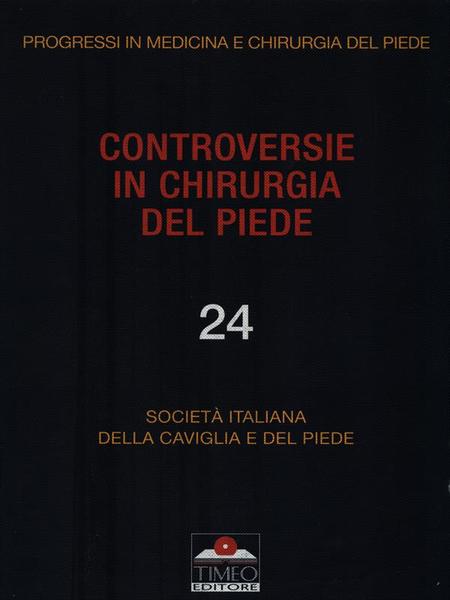 Controversie in chirurgia del piede