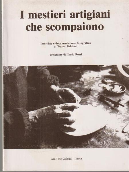 I mestieri artigiani che scompaiono