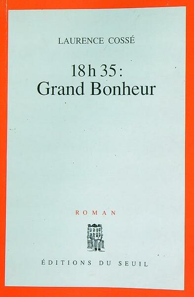 18 h 35, grand bonheur