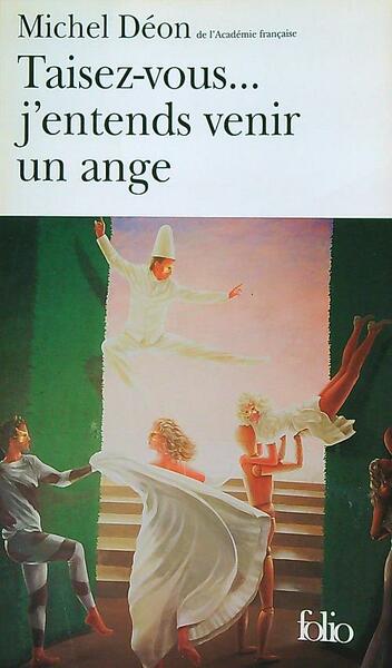 Taisez-vous... j'entends venir un ange