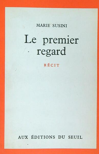 Le premier regard