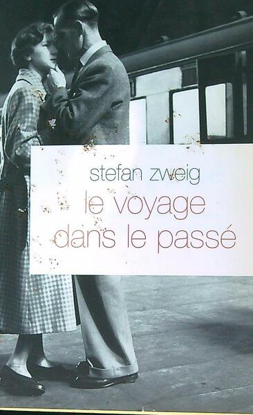 Le voyage dans le passe'
