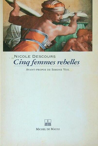 Cinq femmes rebelles