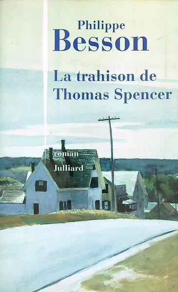 La trahison de Thomas Spencer