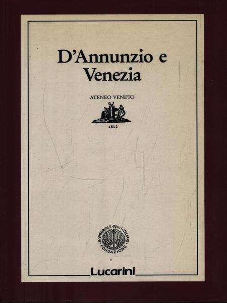 D'Annunzio e Venezia