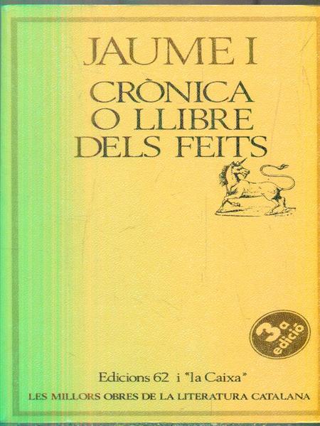 Cronica o Llibre dels Feits