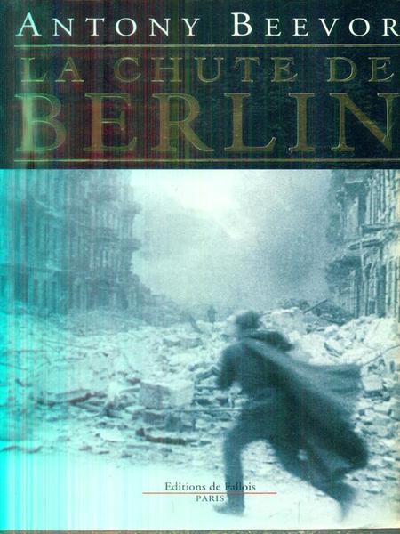 La chute de Berlin