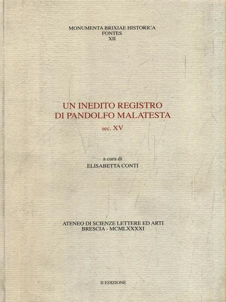 Un inedito registro di Pandolfo Malatesta sec. XV