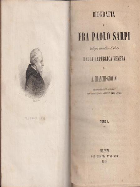 Biografia di Fra Paolo Sarpi 2 vv
