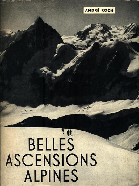 Belles ascensions alpines