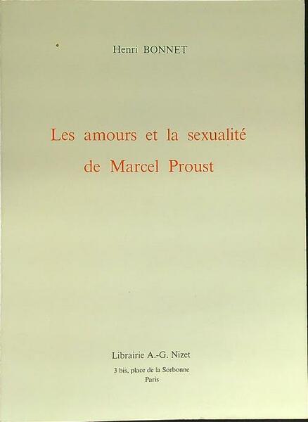 Les amours et la sexualite' de Marcel Proust