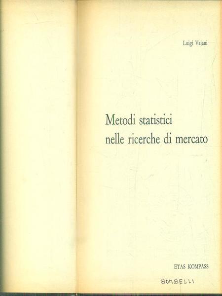 Metodi statistici nelle ricerche di mercato