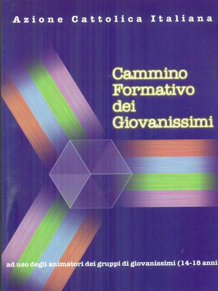 Cammino formativo dei giovanissimi 5vv