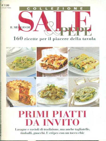 Sale & Pepe. Primi piatti da invito