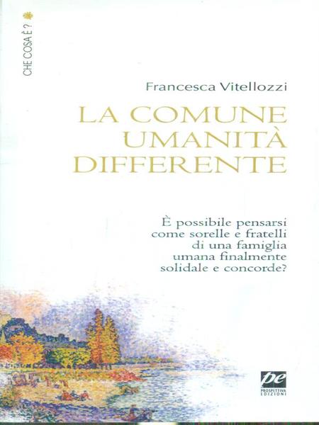 La comune umanita' differente