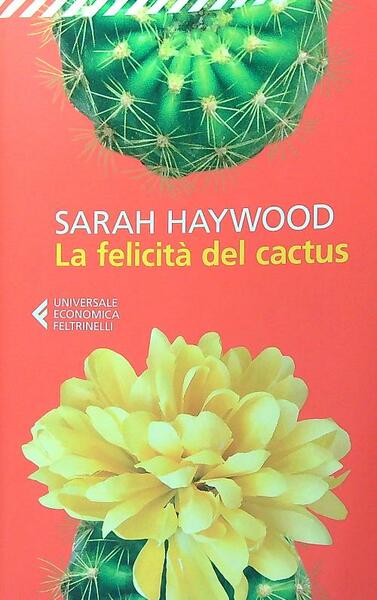 La felicita' del cactus