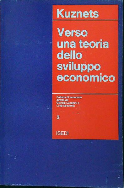 Verso una teoria dello sviluppo economico