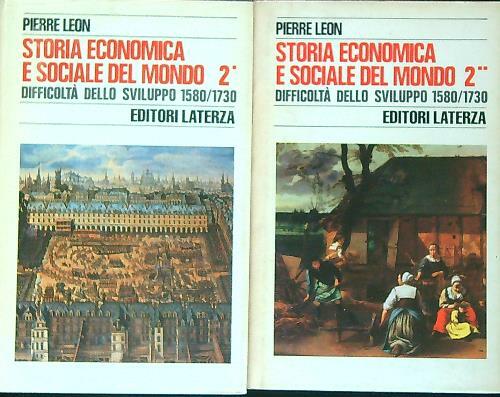 Storia economica e sociale del mondo 2. Difficolta' dello sviluppo …