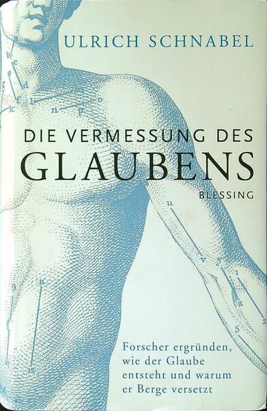 Die Vermessung des Glaubens