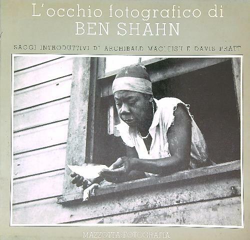 L'occhio fotografico di Ben Shahn