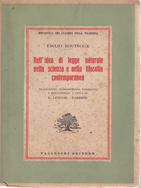 Dell'idea di legge morale nella scienza e nella filosofia contemporanea