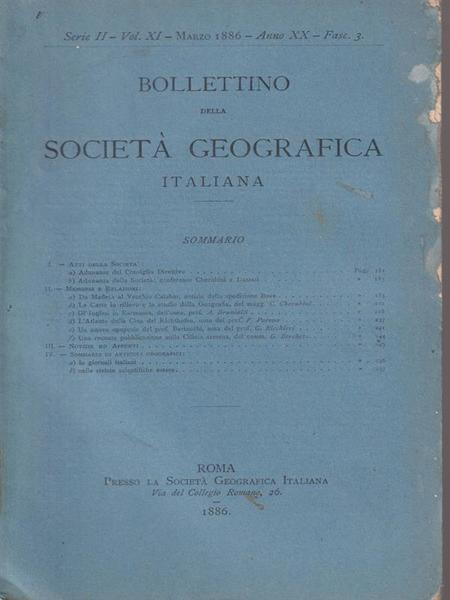 Bollettino della societa' geografica italiana Vol XI/Marzo 1886- Anno XX-Fasc …