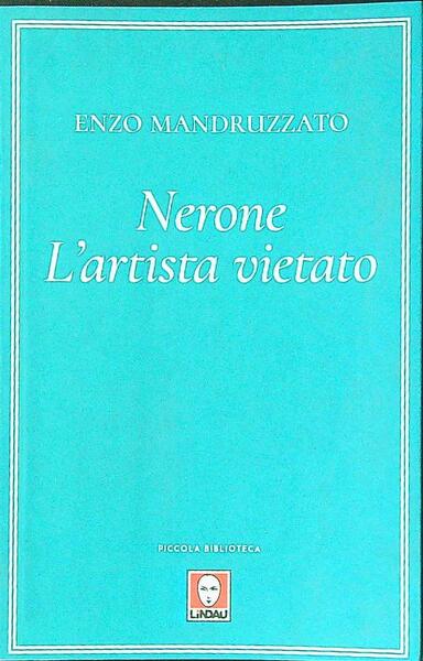 Nerone l'artista vietato