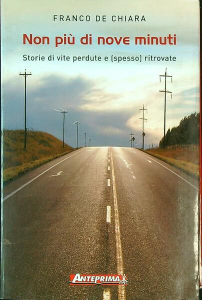 Non piu' di nove minuti