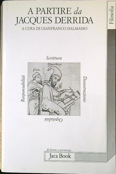 A partire da Jacques Derrida