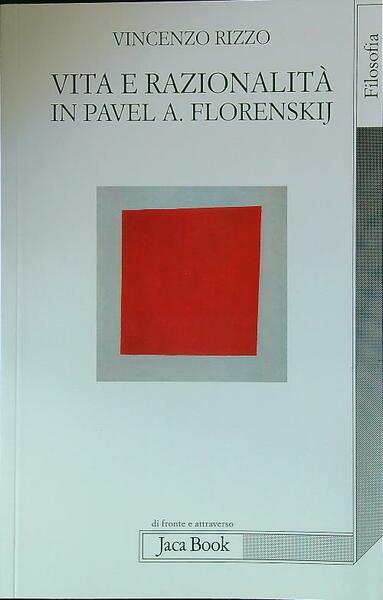 Vita e razionalita' in Pavel A. Florenskij